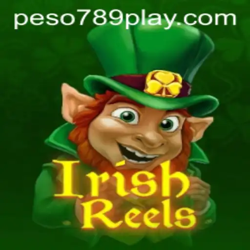 Discover the Enchantment of IrishReels: A Thrilling Adventure With PESO789 PLAY