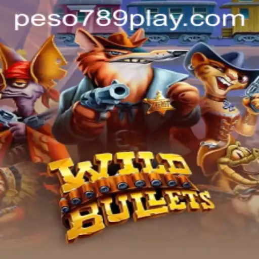 Unleashing Adventure in WildBullets: A Comprehensive Guide to PESO789 PLAY